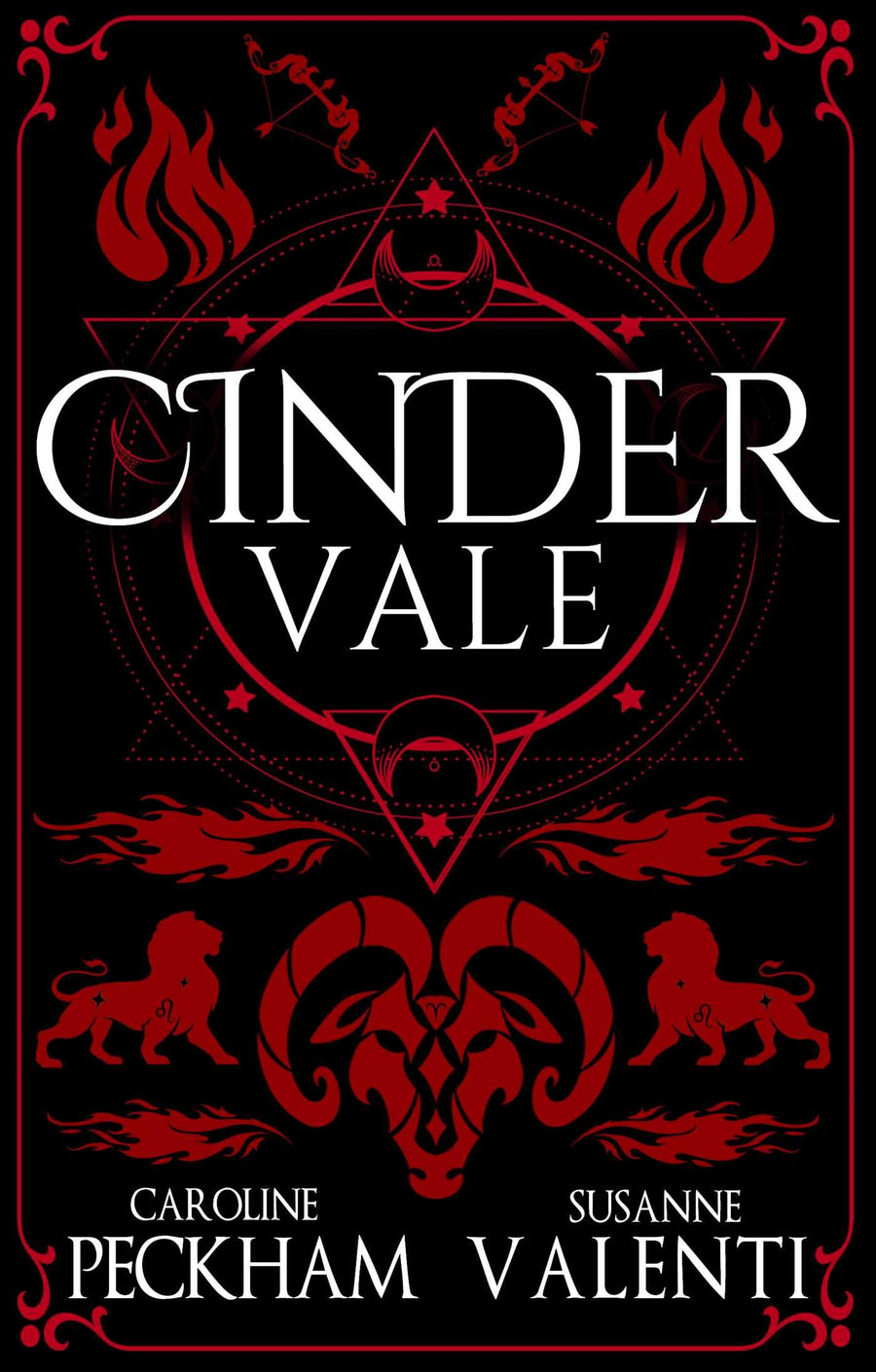 Cinder Vale (Book 3 in the Sins of the Zodiac Series) -- Caroline Peckham, Hardcover