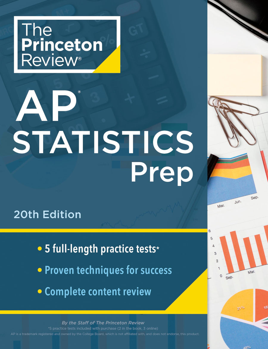 Princeton Review AP Statistics Prep, 20th Edition: 5 Practice Tests + Complete Content Review + Strategies & Techniques -- The Princeton Review, Paperback