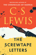 The Screwtape Letters -- C. S. Lewis, Paperback
