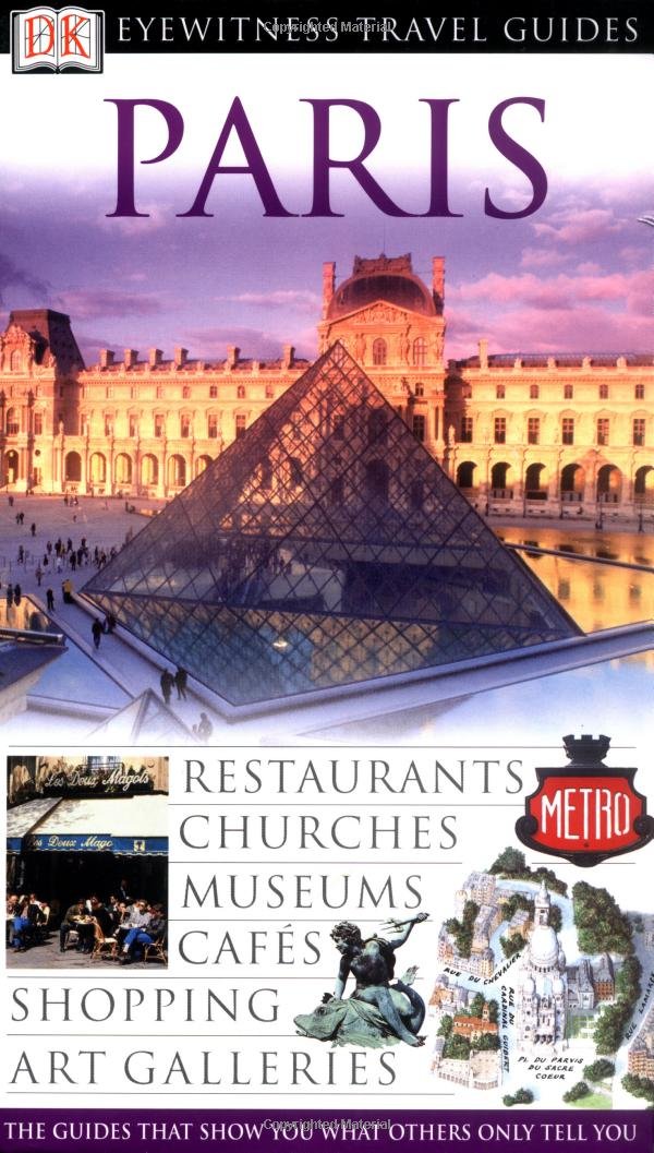Used - Very Good | Paris (Eyewitness Travel Guides) -- Alan Tillier, Paperback