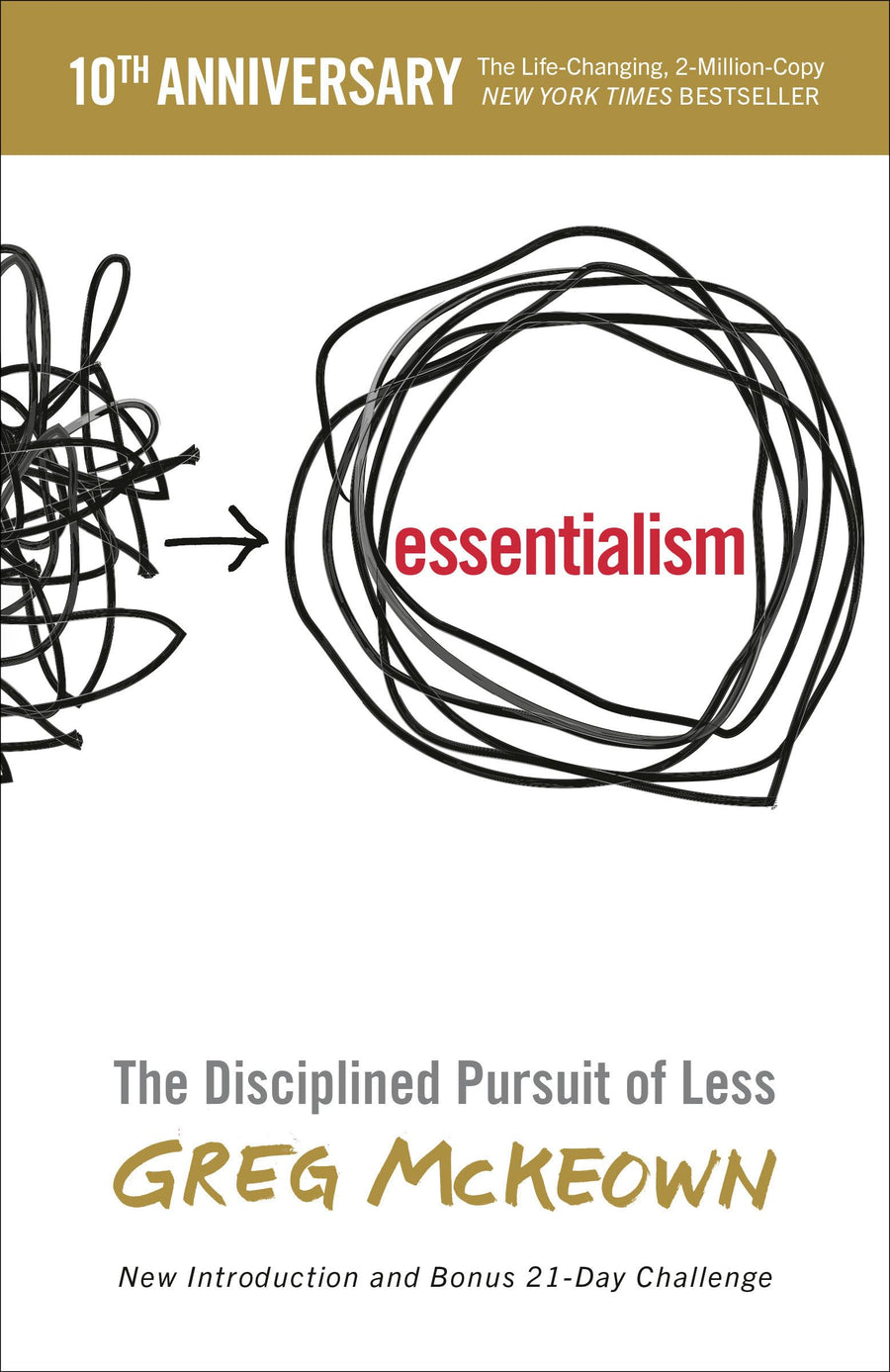 Essentialism: The Disciplined Pursuit of Less -- Greg McKeown, Paperback