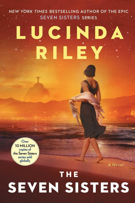 The Seven Sisters: Where the Story Begins -- Lucinda Riley, Paperback