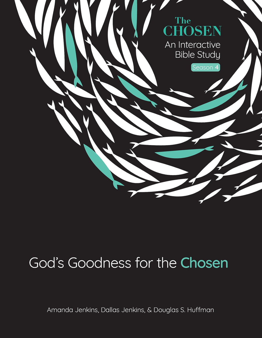God's Goodness for the Chosen: An Interactive Bible Study Season 4 Volume 4 -- Amanda Jenkins, Paperback