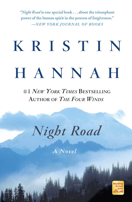 Night Road -- Kristin Hannah, Paperback