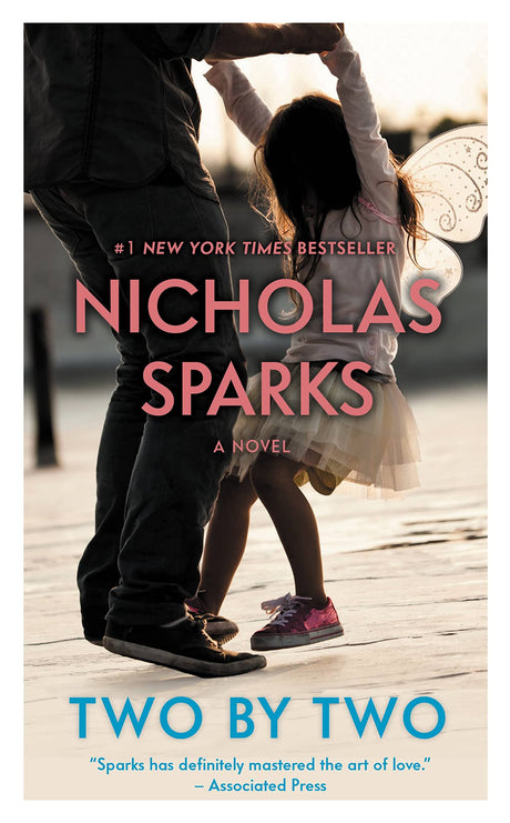 Two by Two -- Nicholas Sparks, Mass Market Paperbound