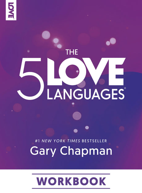The 5 Love Languages Workbook -- Gary Chapman, Paperback