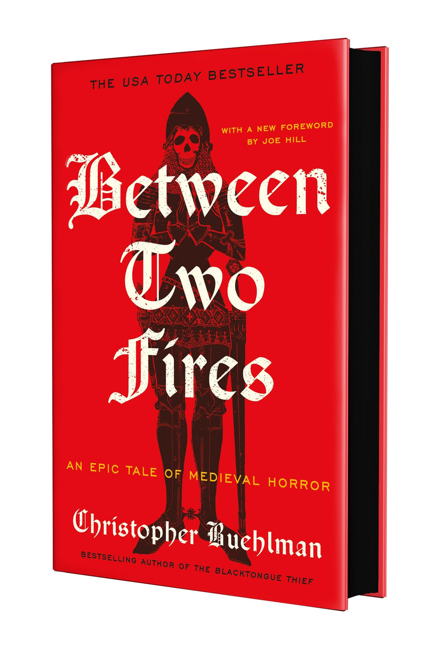 Between Two Fires -- Christopher Buehlman, Hardcover
