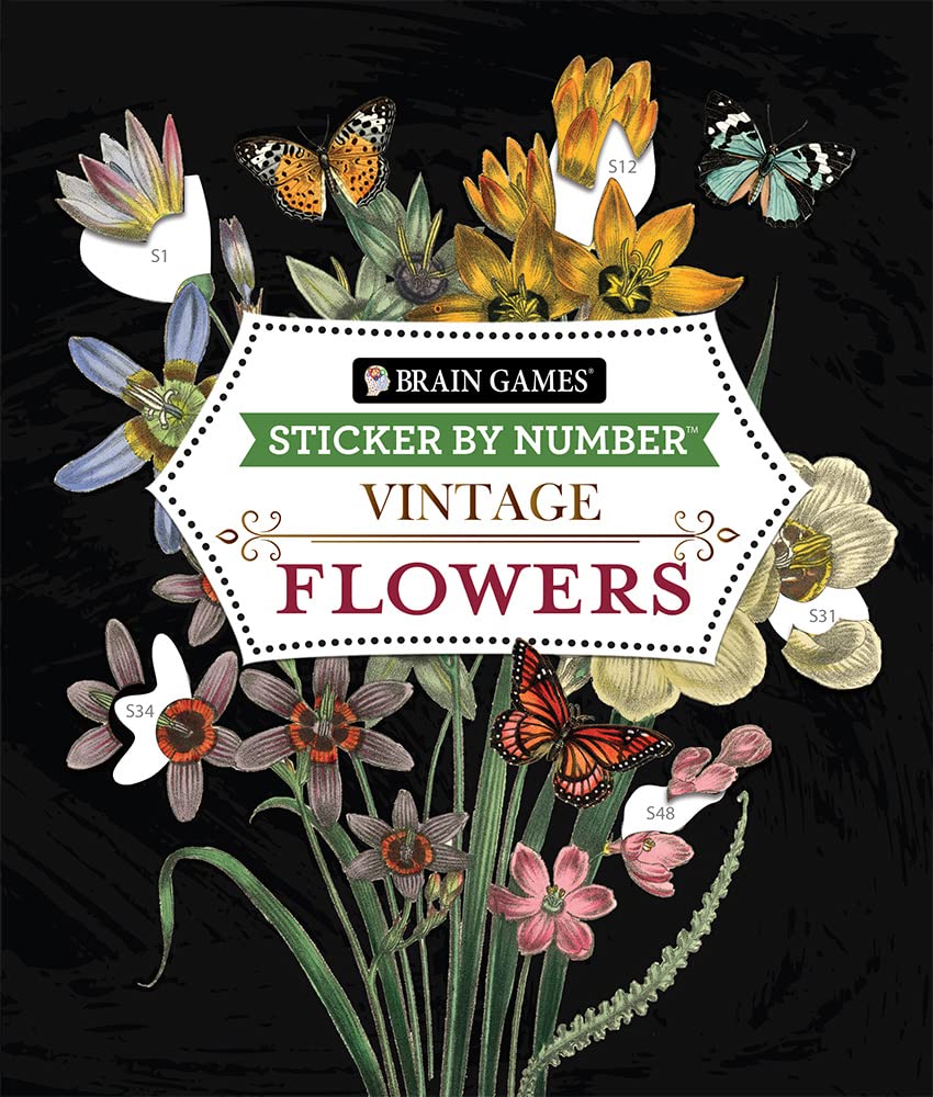 Brain Games - Sticker by Number - Vintage: Flowers (28 Images to Sticker) -- Publications International Ltd, Paperback
