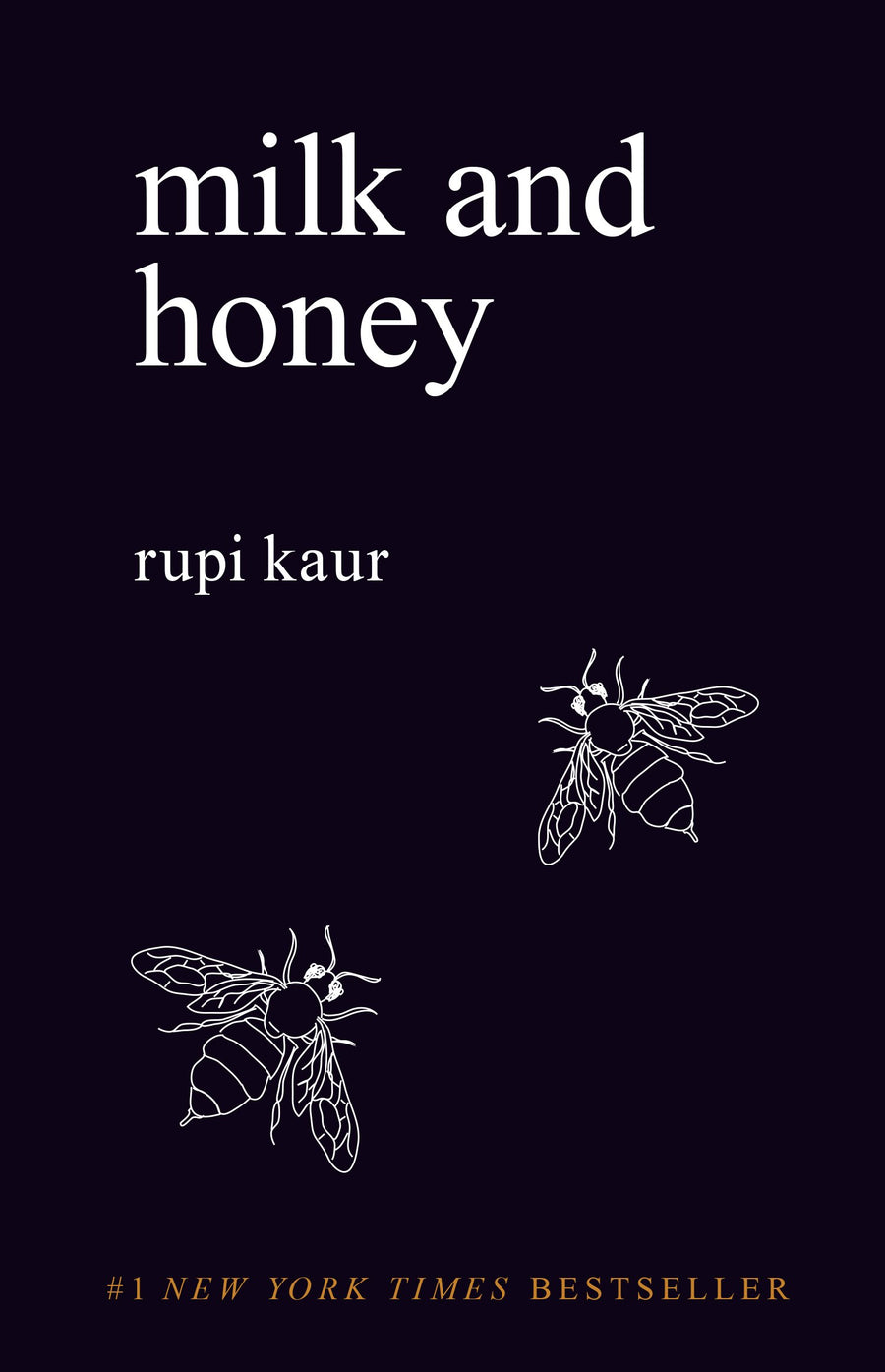 Milk and Honey -- Rupi Kaur, Paperback