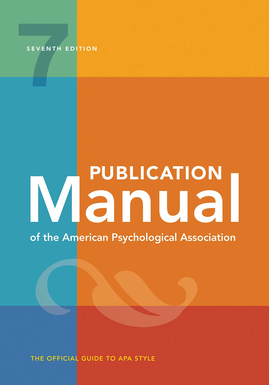 Publication Manual (Official) 7th Edition of the American Psychological Association -- American Psychological Association, Paperback