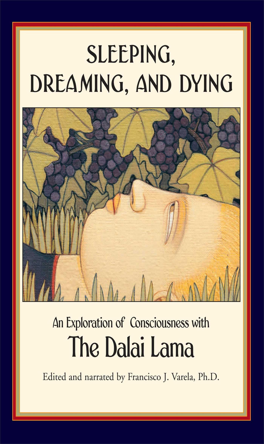 Used - Good | Sleeping, Dreaming, and Dying: An Exploration of Consciousness -- Dalai Lama, His Holiness the, Paperback