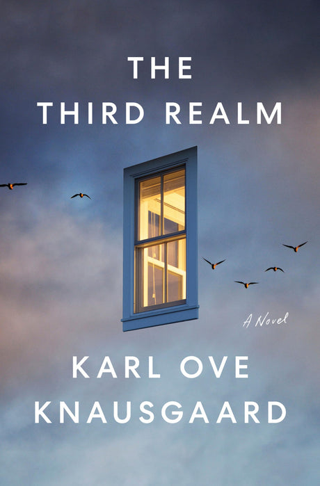 The Third Realm -- Karl Ove Knausgaard, Hardcover
