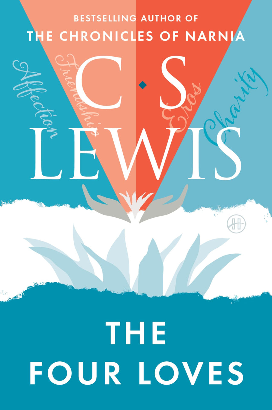 The Four Loves -- C. S. Lewis, Paperback