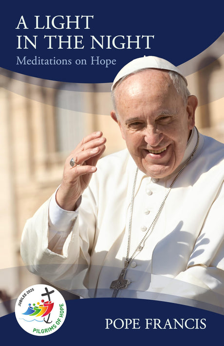 A Light in the Night -- Pope Francis, Paperback