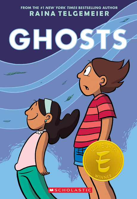 Ghosts: A Graphic Novel -- Raina Telgemeier, Paperback