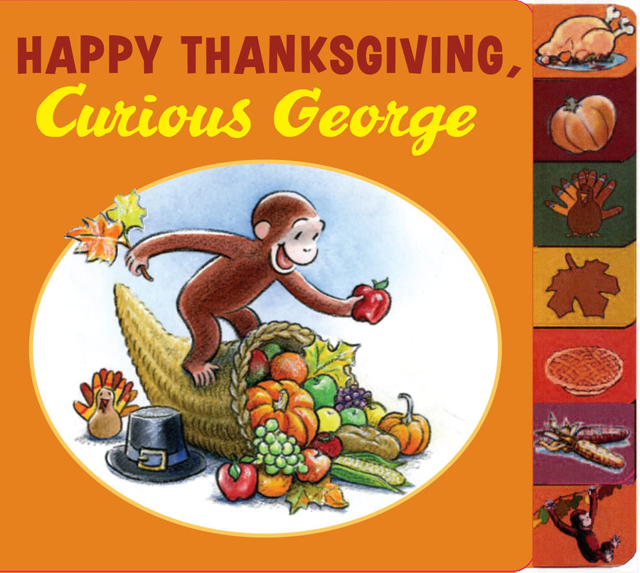 Happy Thanksgiving, Curious George Tabbed -- H. A. Rey, Board Book