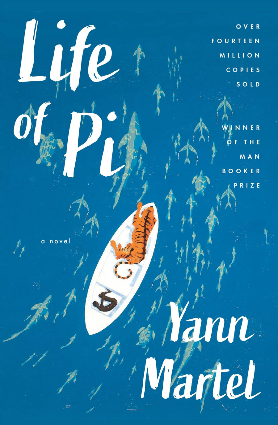 Life of Pi -- Yann Martel, Paperback