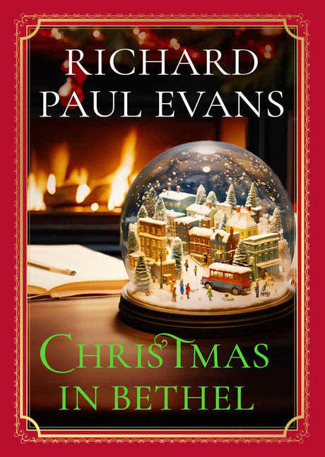 Christmas in Bethel -- Richard Paul Evans, Hardcover
