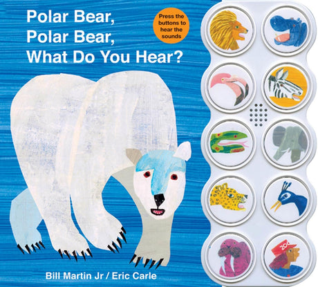 Polar Bear, Polar Bear, What Do You Hear? -- Bill Jr. Martin, Board Book