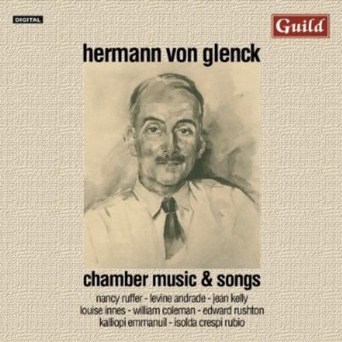 Chamber Music & Songs -- Glenck / Ruffer / Andrade / Innes / Coleman, CD