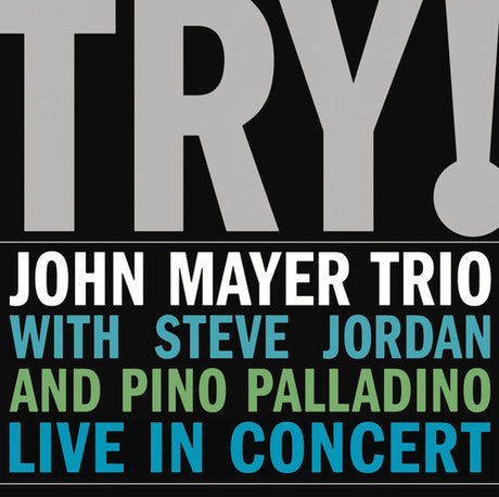 John Mayer Trio Live, John Mayer, LP