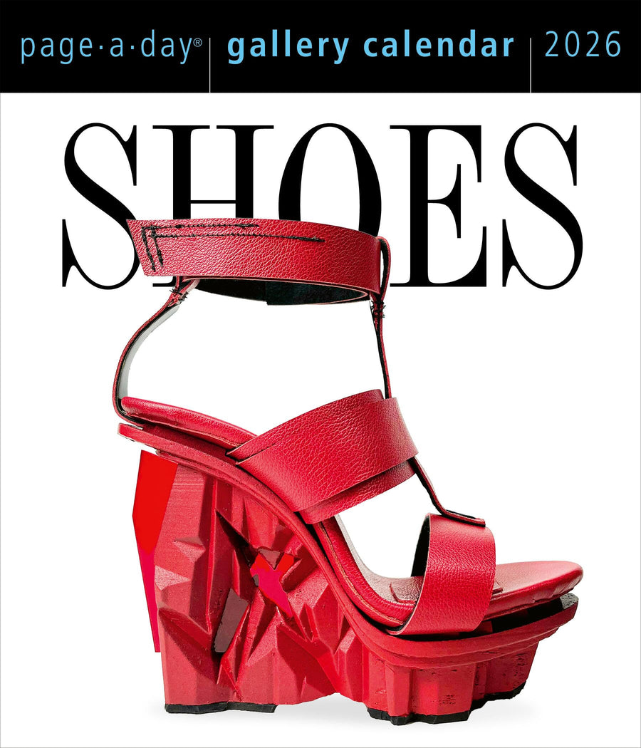 Shoes Page-A-Day(r) Gallery Calendar 2026: Every Day a New Pair to Indulge the Shoe Lover's Obsession -- Workman Calendars, Desk