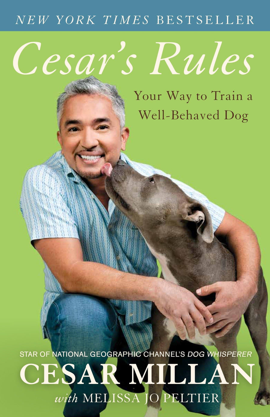 Used - Very Good | Cesar's Rules: Your Way to Train a Well-Behaved Dog -- Cesar Millan, Paperback