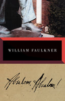 Absalom, Absalom! -- William Faulkner, Paperback