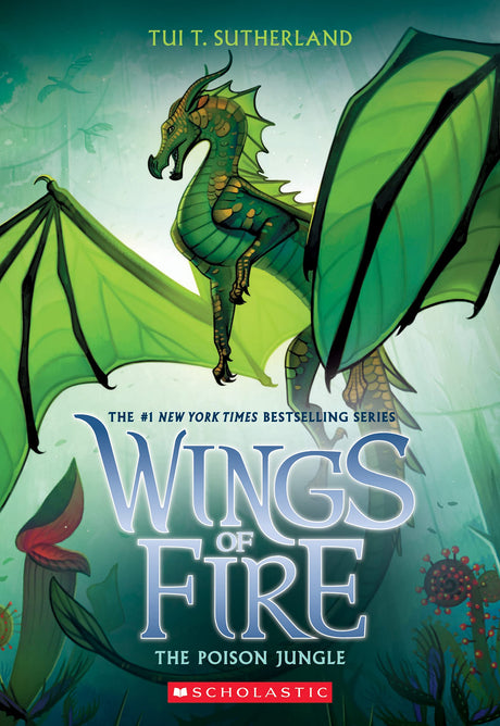 The Poison Jungle (Wings of Fire #13): Volume 13 -- Tui T. Sutherland, Paperback