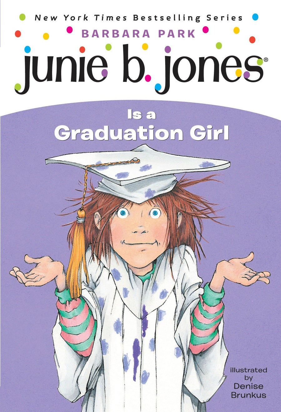 Junie B. Jones #17: Junie B. Jones Is a Graduation Girl -- Barbara Park, Paperback