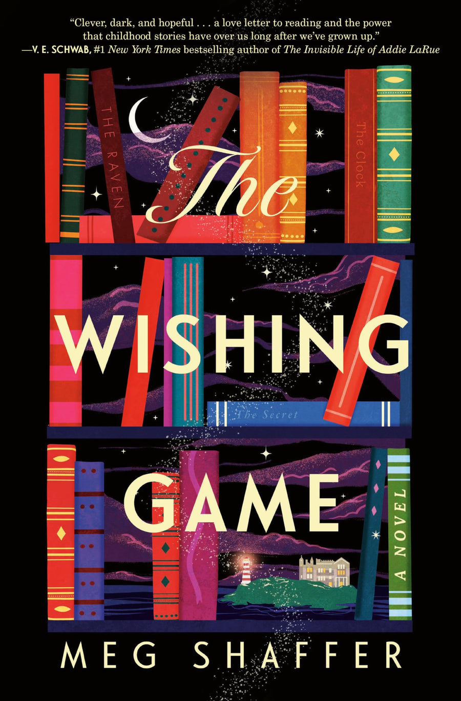 The Wishing Game -- Meg Shaffer, Hardcover