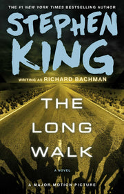 The Long Walk by King, Stephen