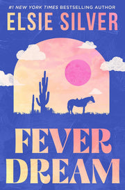 Fever Dream by Silver, Elsie