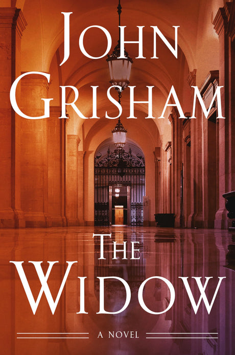 The Widow -- John Grisham, Hardcover