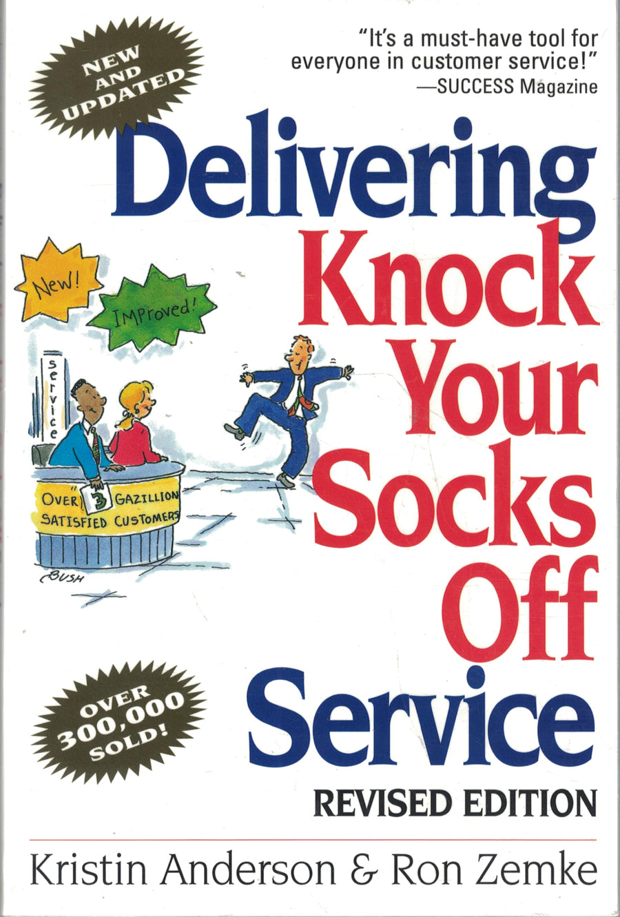 Used - Very Good | Delivering Knock Your Socks Off Service -- Kristin Anderson, Paperback