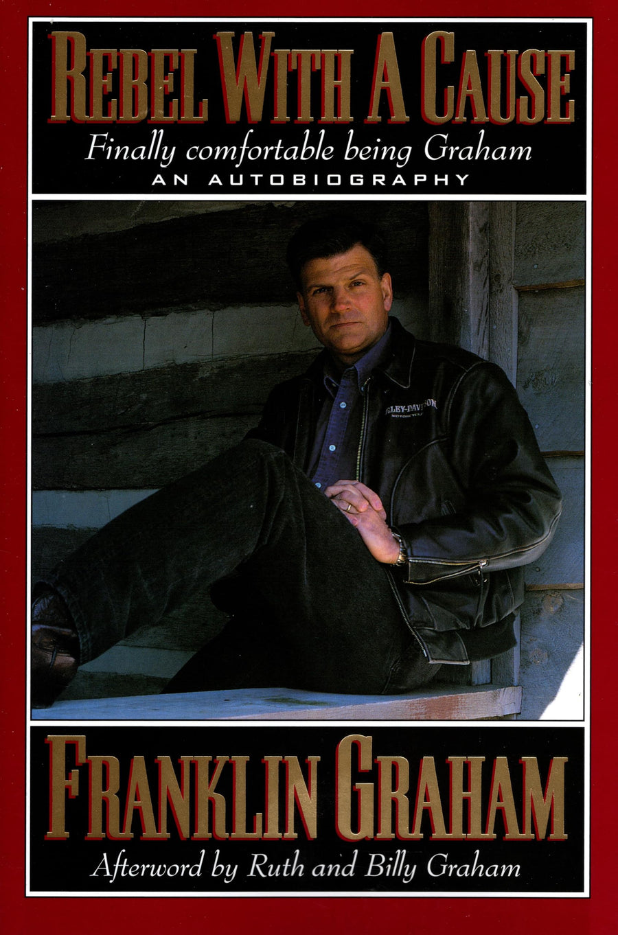 Used - Good | Rebel with a Cause -- Franklin Graham, Paperback