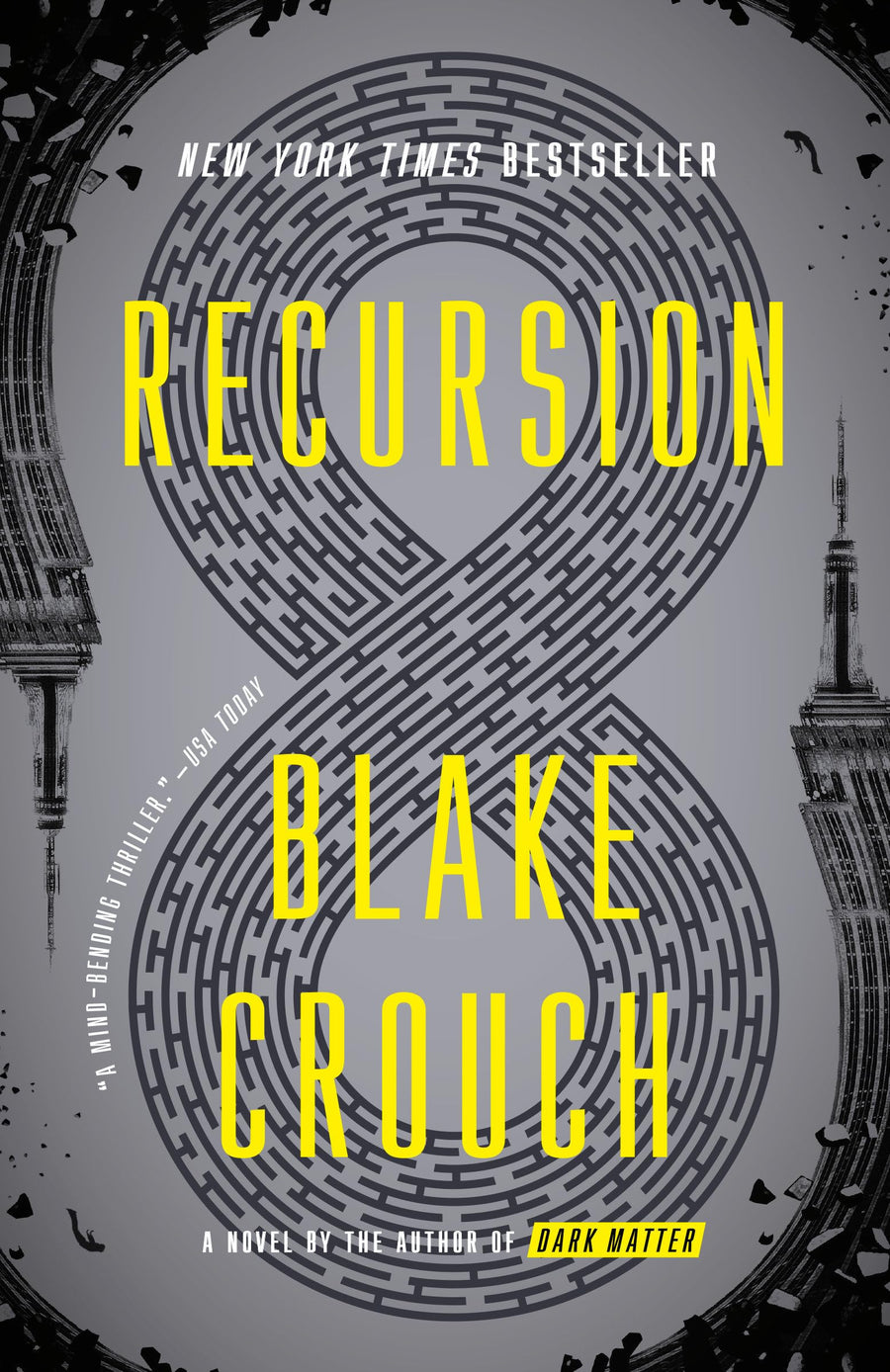 Recursion -- Blake Crouch, Paperback