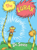 The Lorax -- Dr Seuss, Hardcover