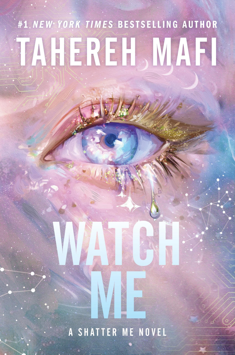 Watch Me -- Tahereh Mafi, Hardcover