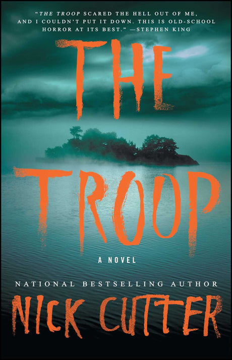 The Troop -- Nick Cutter, Paperback