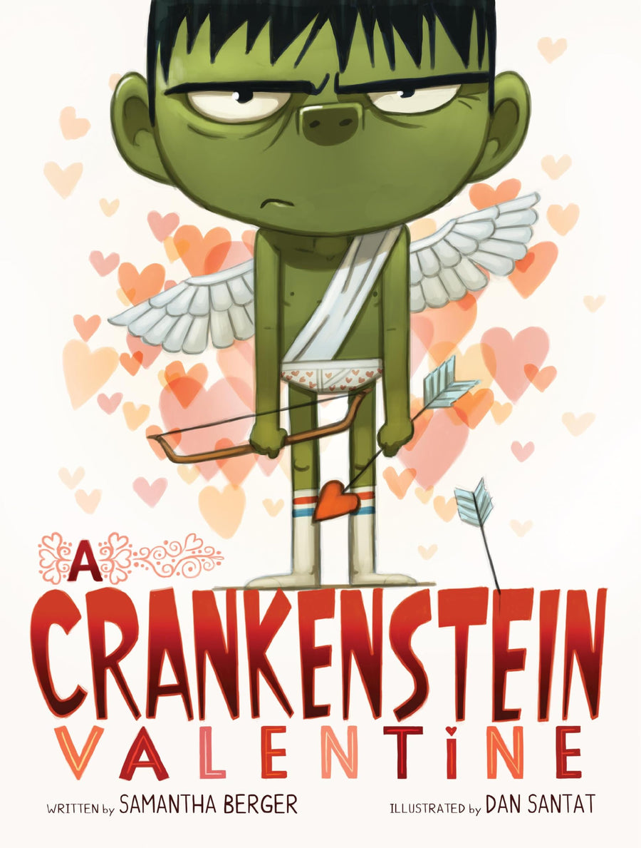 A Crankenstein Valentine -- Samantha Berger, Hardcover