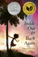 Inside Out and Back Again: A Newbery Honor Award Winner -- Thanhhà Lai, Paperback