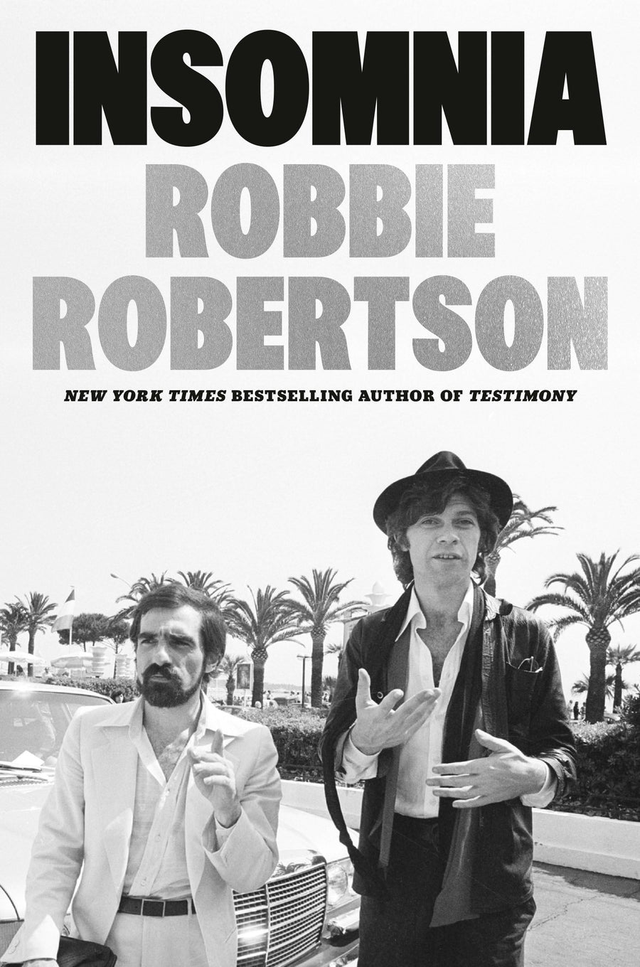 Insomnia -- Robbie Robertson, Hardcover