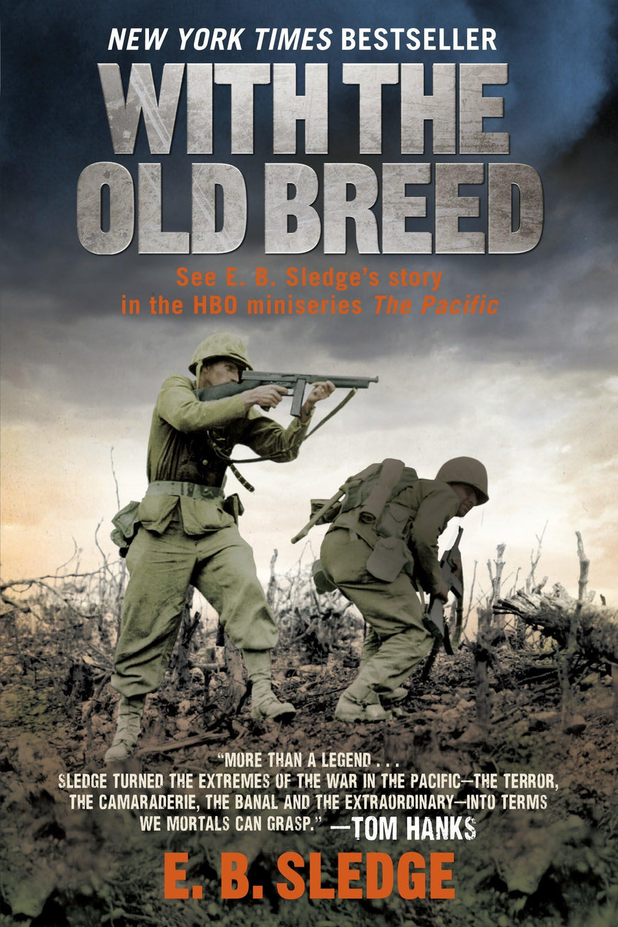 With the Old Breed -- E. B. Sledge, Paperback