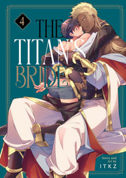 The Titan's Bride Vol. 4 by Itkz
