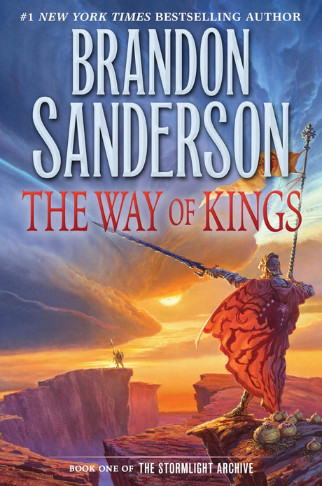 The Way of Kings: Book One of the Stormlight Archive -- Brandon Sanderson, Hardcover