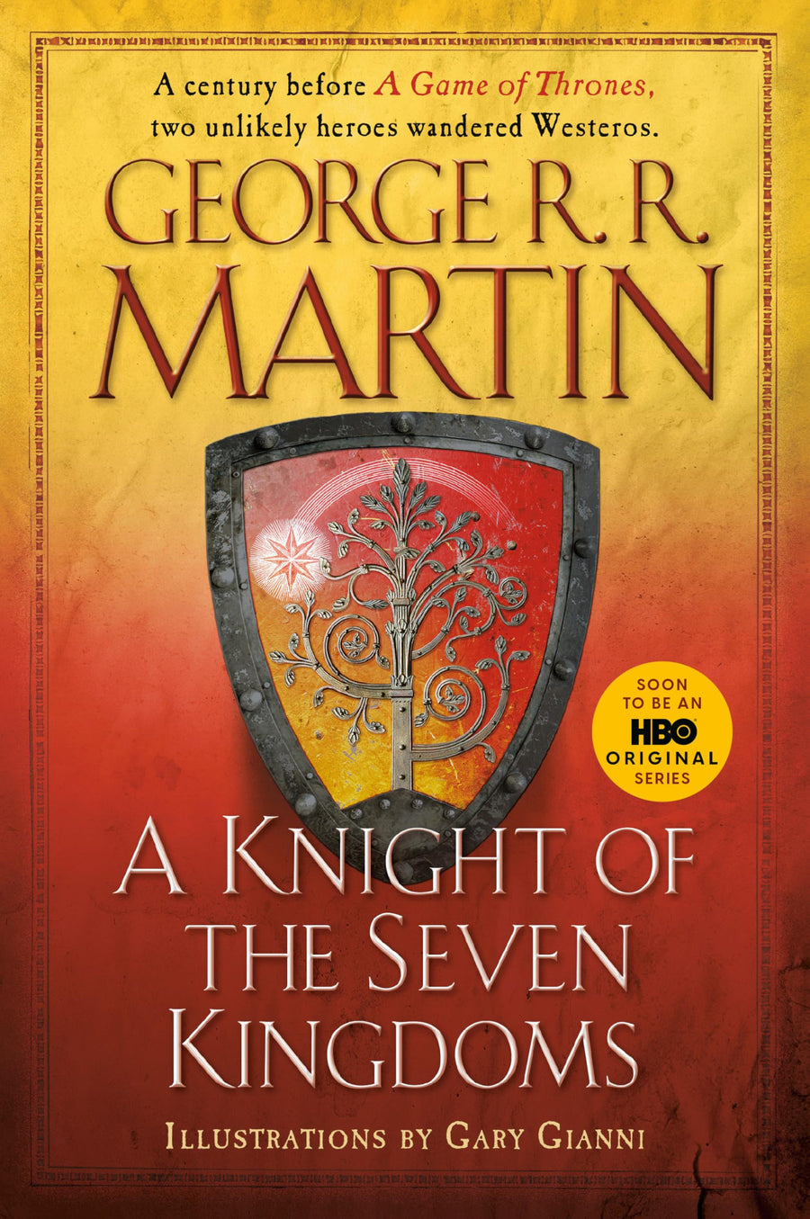 A Knight of the Seven Kingdoms -- George R. R. Martin, Paperback