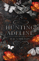 Hunting Adeline -- H. D. Carlton, Paperback