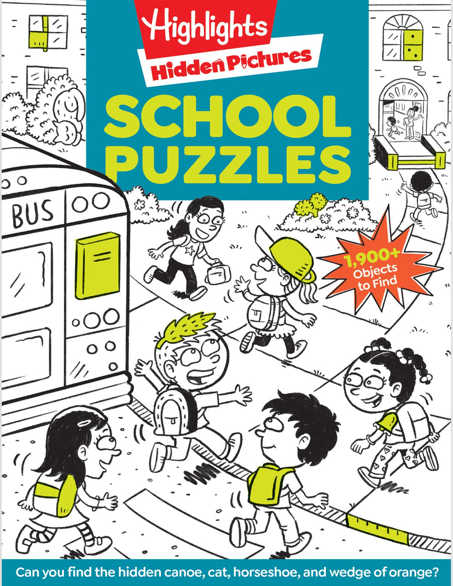 School Puzzles: Activity Book for Kids 6 and Up with Over 100 Puzzles Featuring Classrooms, Field Trips and More, Search and Find Over 1,900 Hidden Ob -- Highlights, Paperback
