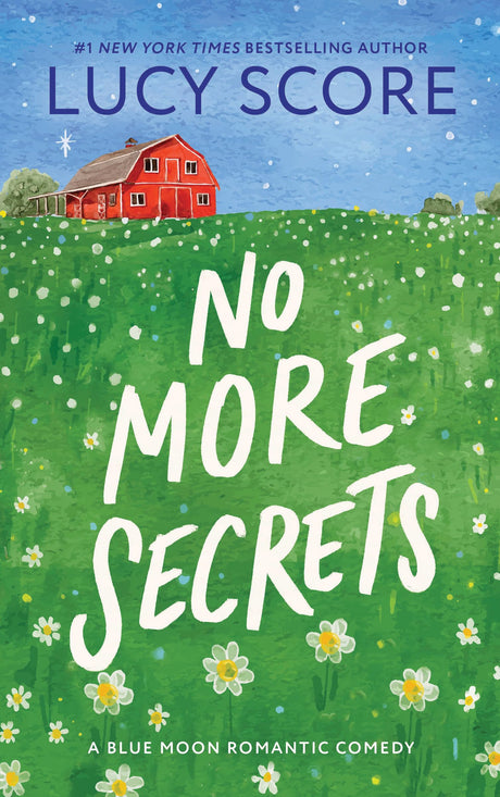 No More Secrets -- Lucy Score, Paperback
